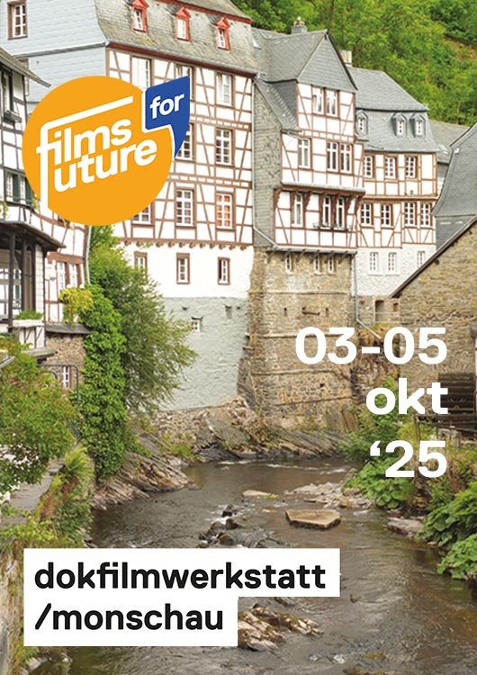 Dokfilmwerkstatt Monschau 2025
